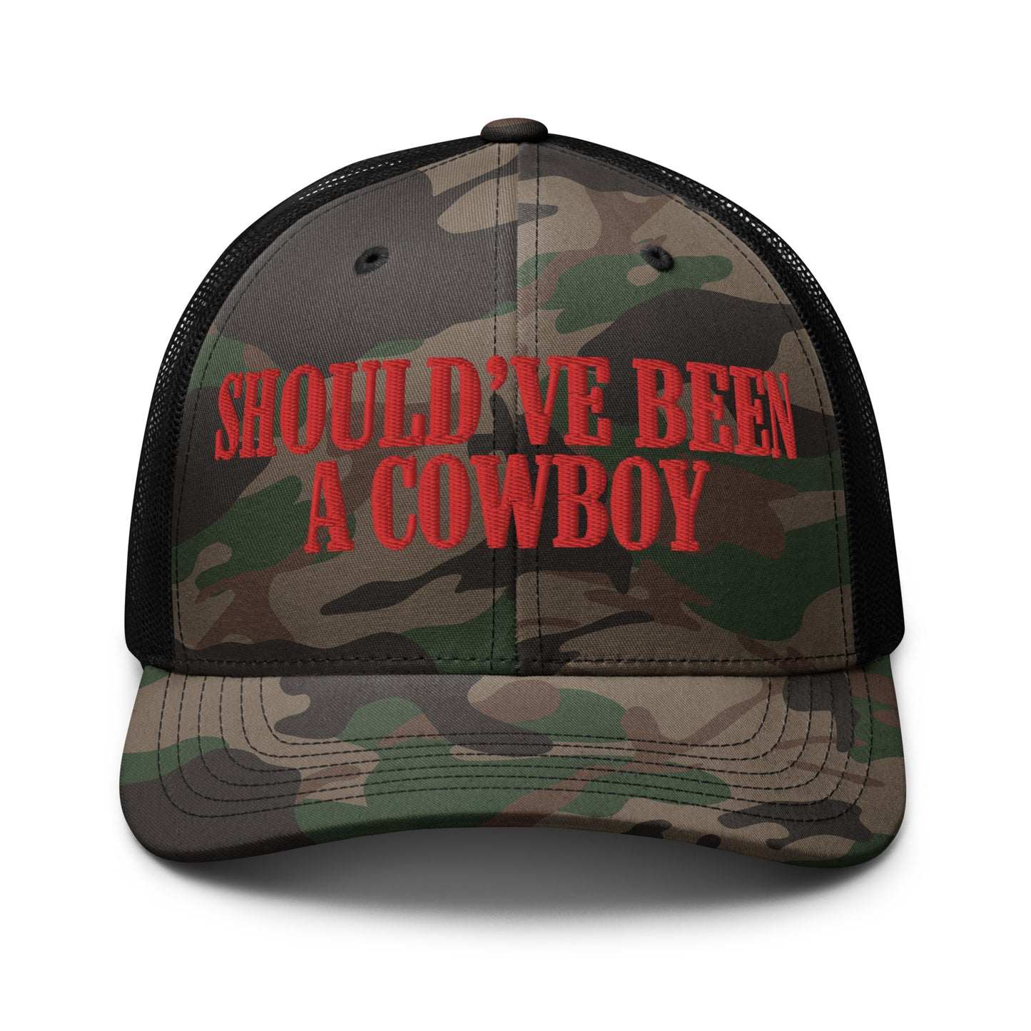 Should've Been A Cowboy Trucker Hat