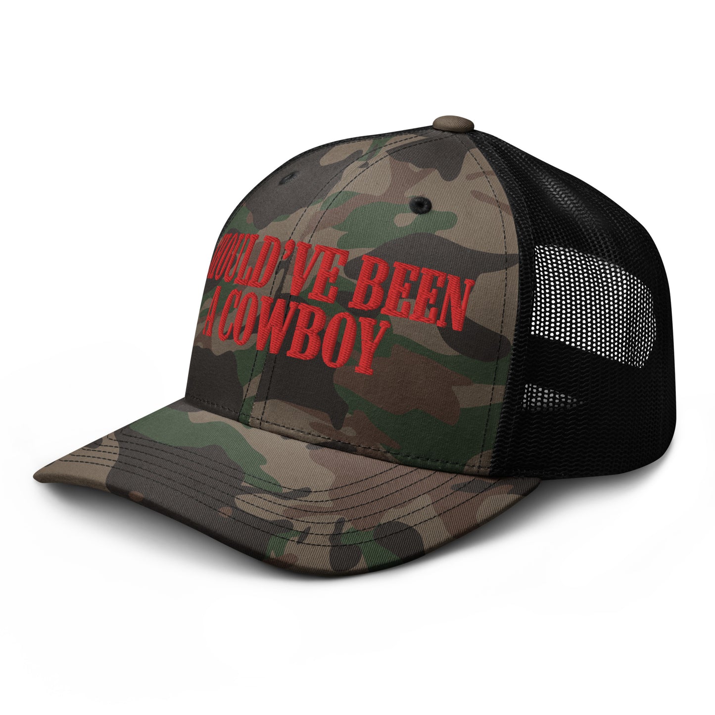 Should've Been A Cowboy Trucker Hat