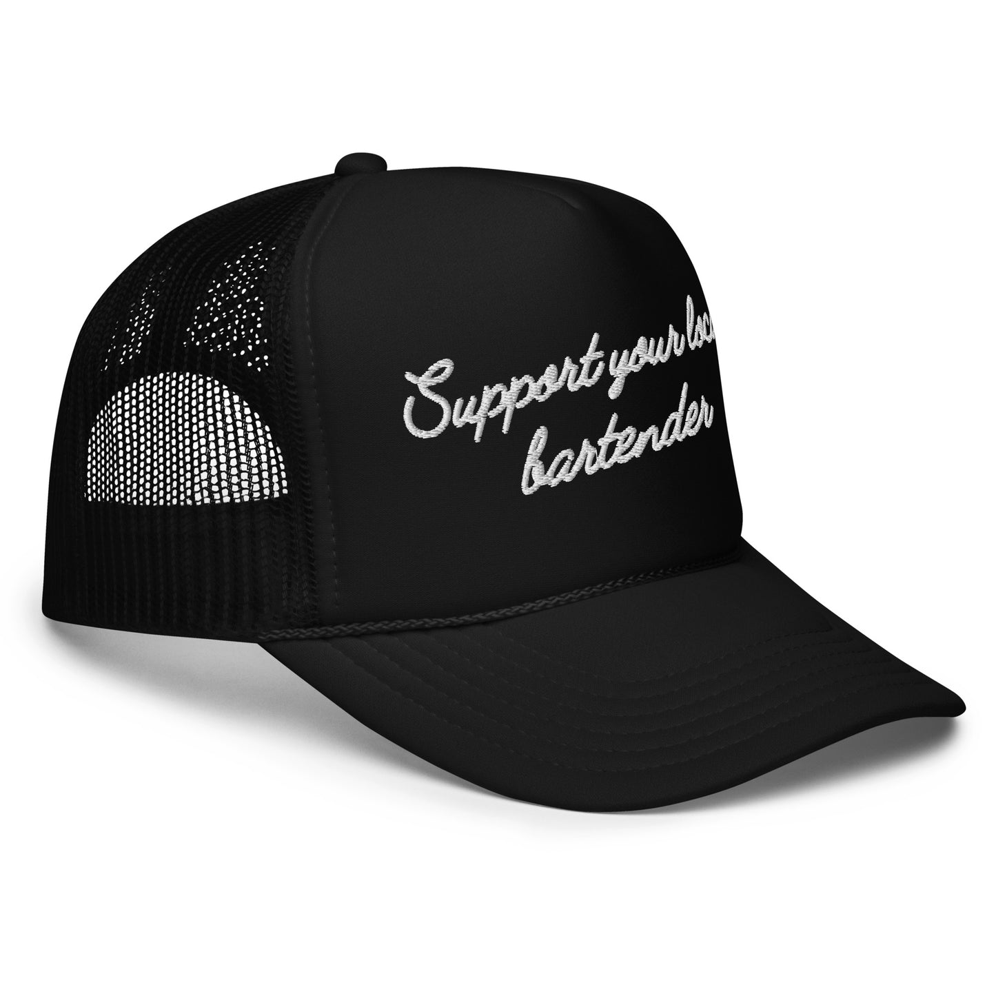 Support Your Local Bartender Trucker Hat